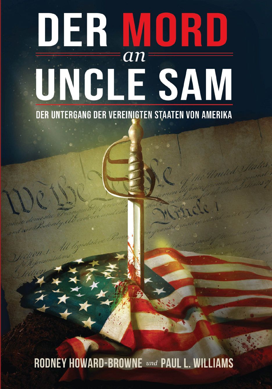 Büchersortiment - Neuerscheinungen - Rodney M. Howard Browne: Der Mord an Uncle Sam