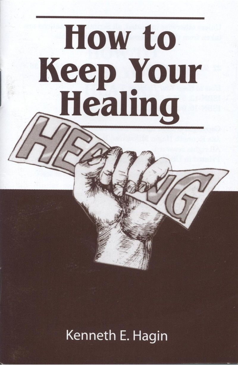 Englische Bücher - Kenneth E. Hagin: How to keep your Healing