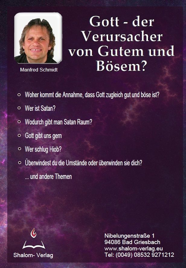 Hörbücher Deutsch - Manfred Schmidt: Gott - der Verursacher von Gutem und Bösen? (1 CD)