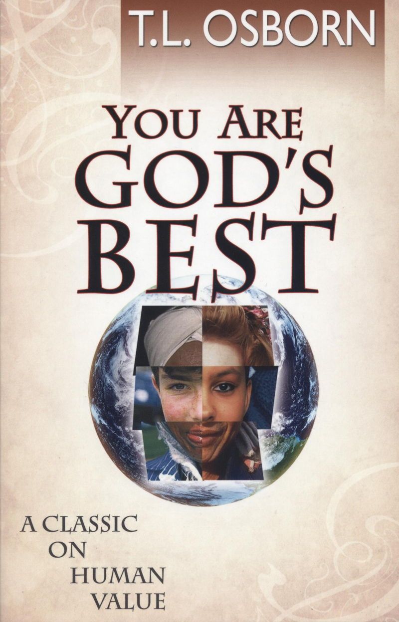 Englische Bücher - T.L. Osborn: You are God's Best!